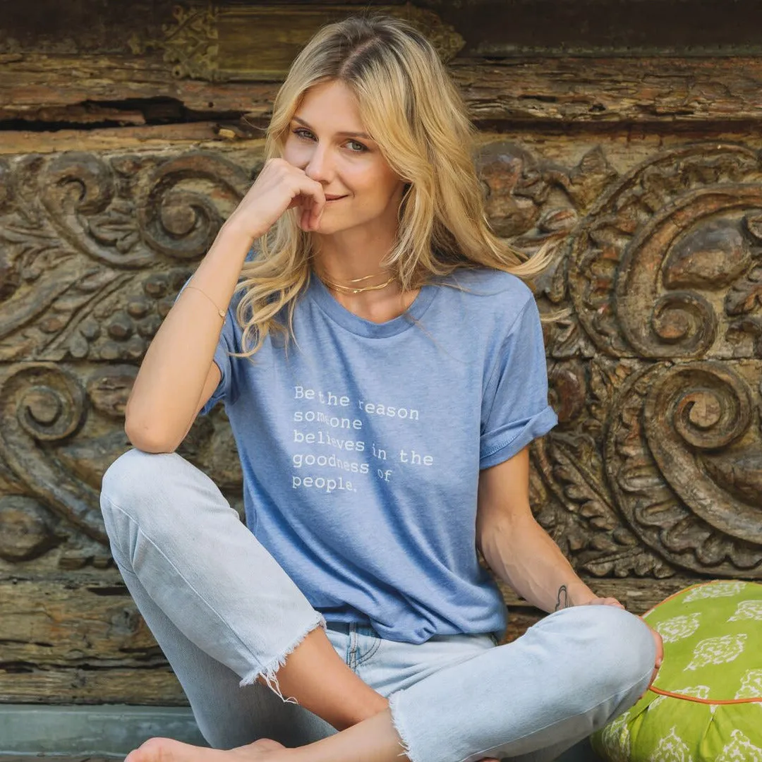 "Be The Reason" Short Sleeve Tee